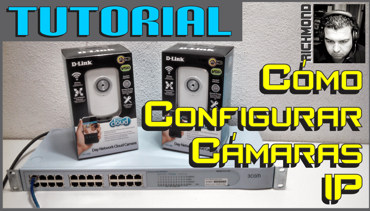 Cómo configurar cámaras de vigilancia IP