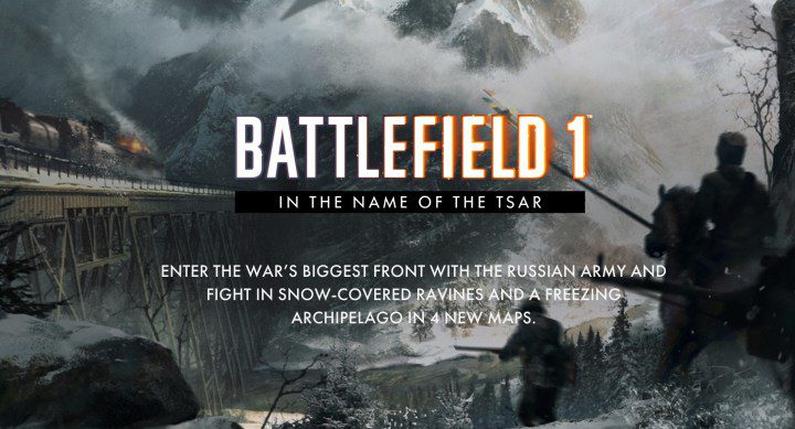 #E32017: EA presenta el nuevo DLC de Battlefield 1: In the Name of the Tsar