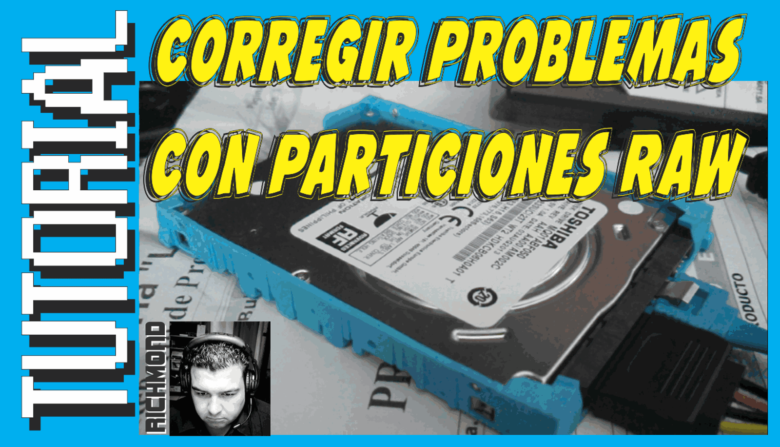 Cómo reparar particiones RAW en discos duros