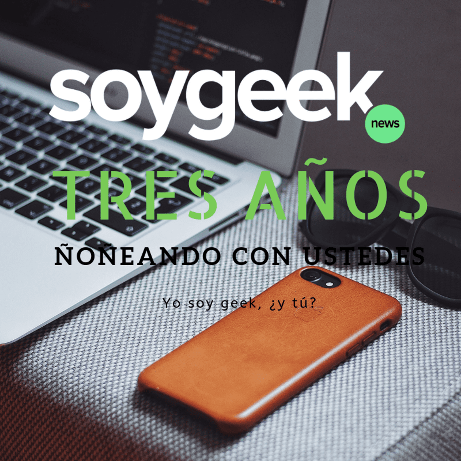 Tenemos 3 años ñoñeando con Ustedes, ¡muchas gracias!